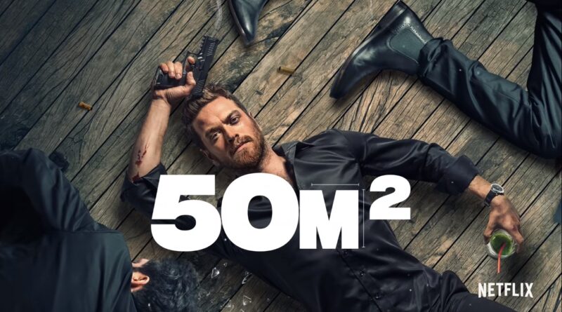 50M2 Dizisi 27 Ocak'ta Netflix'te Başlıyor